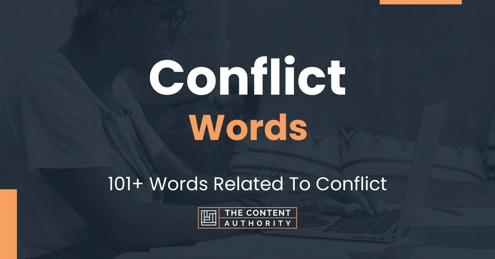 Conflict Words - 101+ Words Related To Conflict