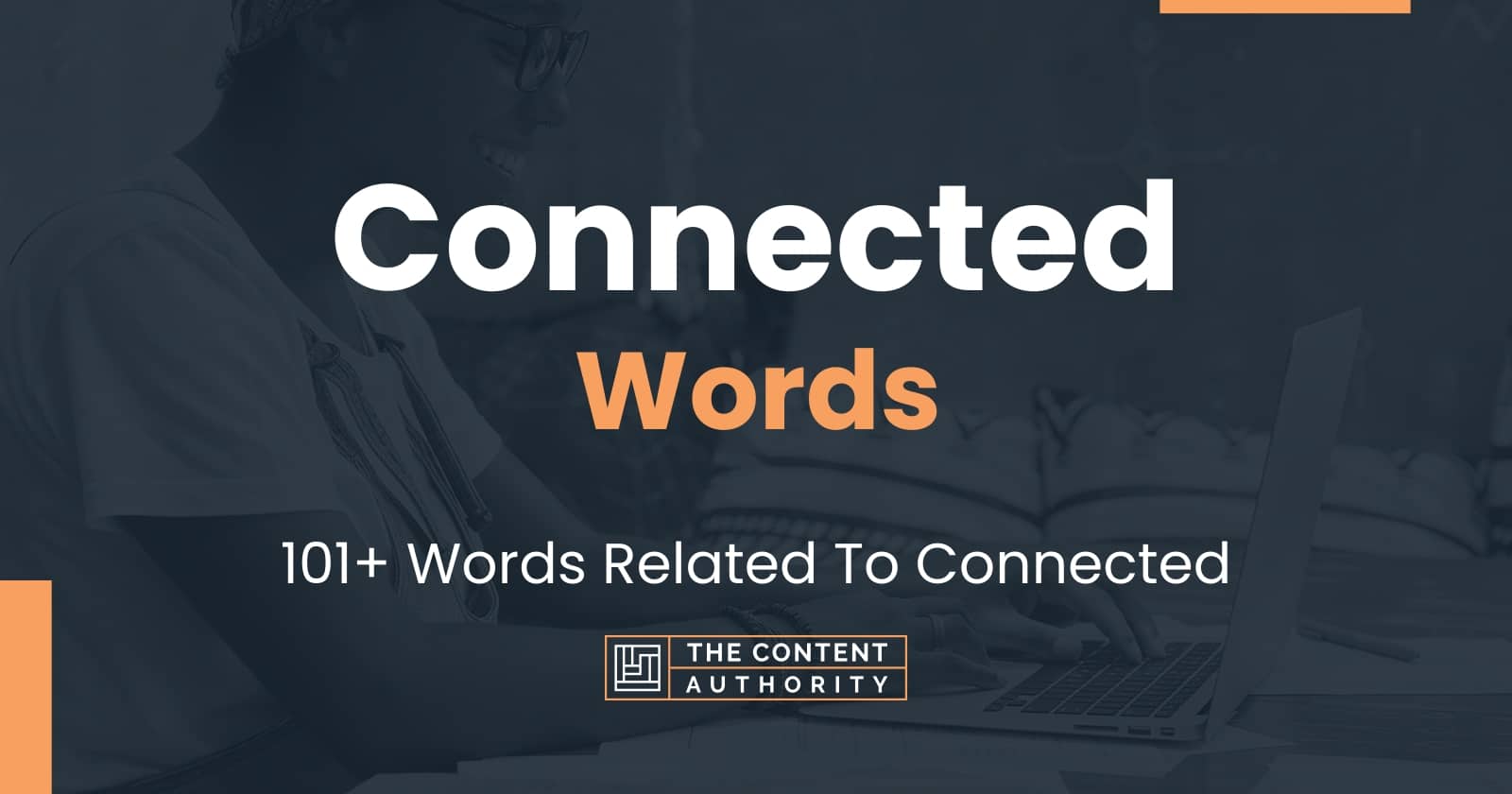 connected-words-101-words-related-to-connected