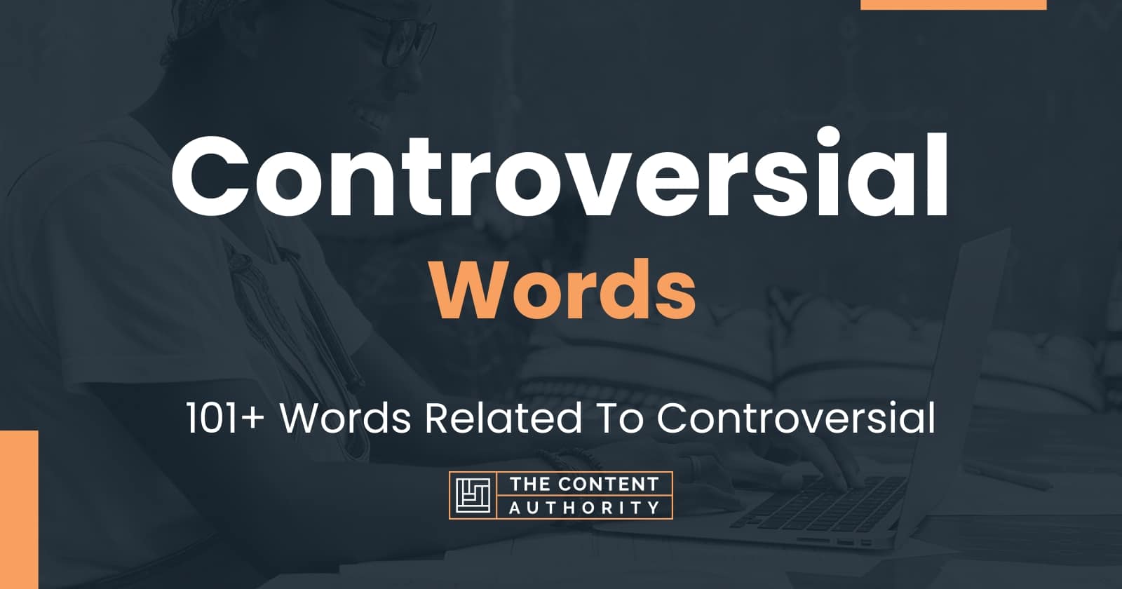 controversial-words-101-words-related-to-controversial