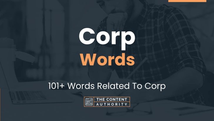 Corp Words - 101+ Words Related To Corp