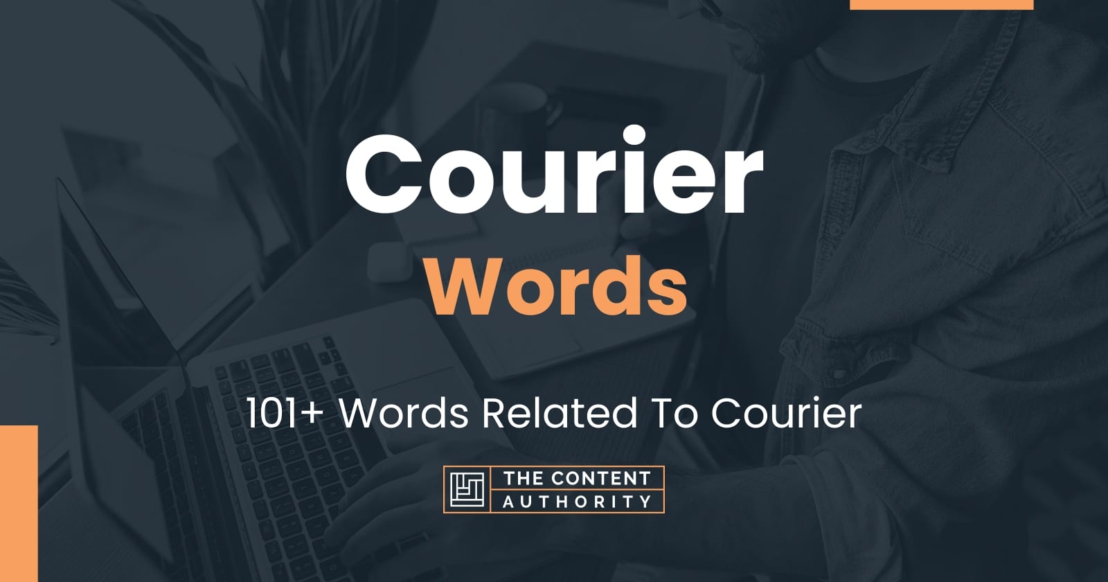 Courier Words