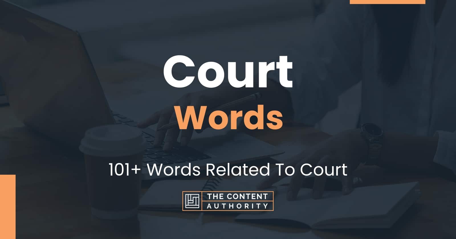 Court Words 101  Words Related To Court