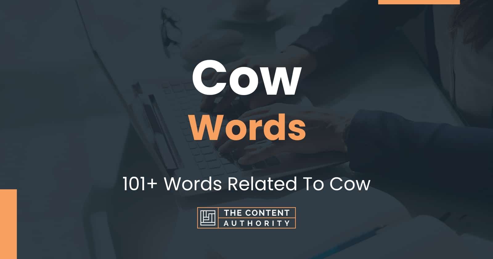 Cow Words - 101+ Words Related To Cow