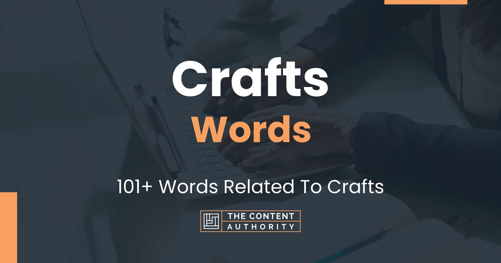 Crafts Words - 101+ Words Related To Crafts