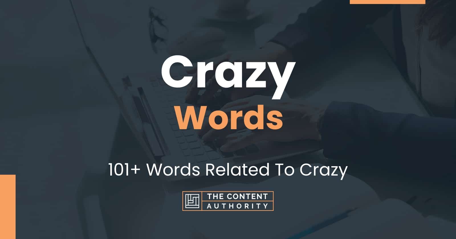 crazy-words-101-words-related-to-crazy