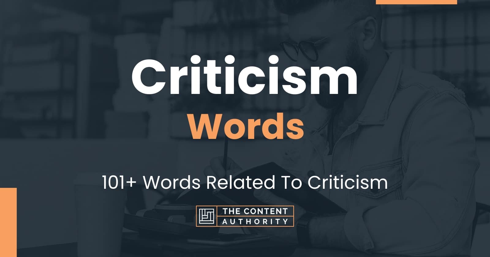 Criticism Words - 101+ Words Related To Criticism