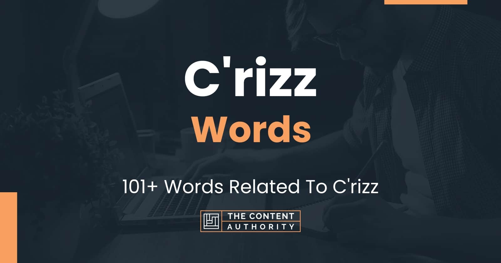 C'rizz Words - 101+ Words Related To C'rizz