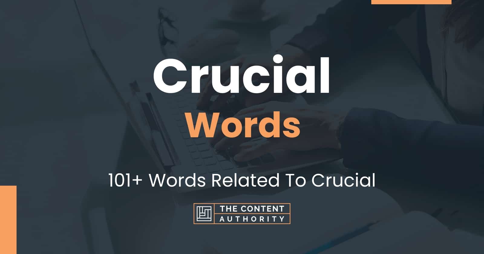 crucial-words-101-words-related-to-crucial