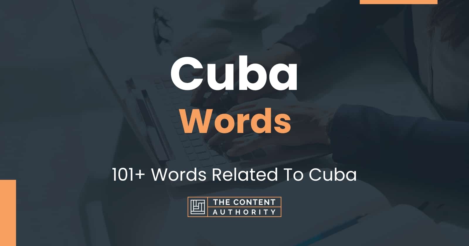 Cuba Words - 101+ Words Related To Cuba