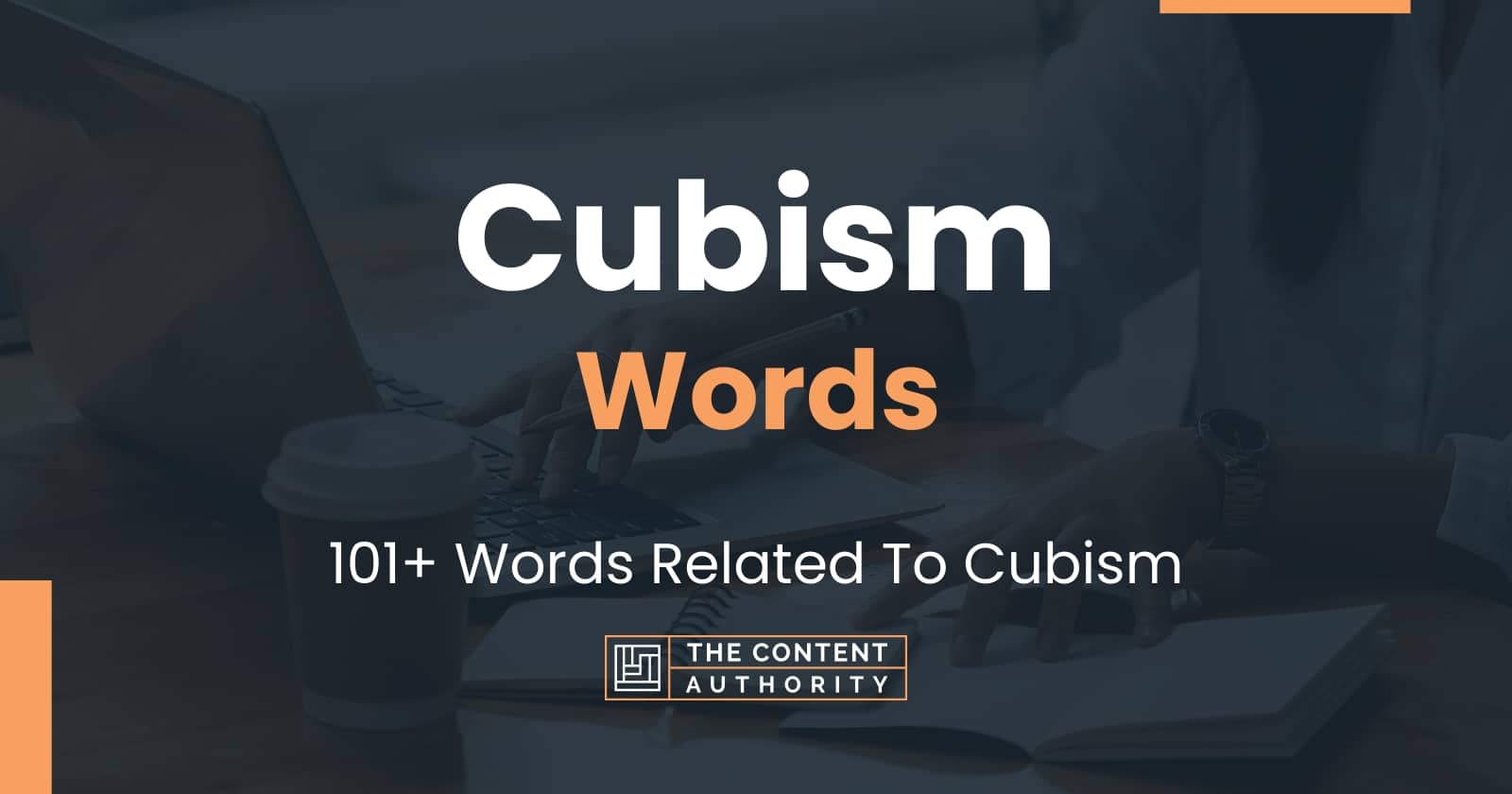 Cubism Words - 101+ Words Related To Cubism