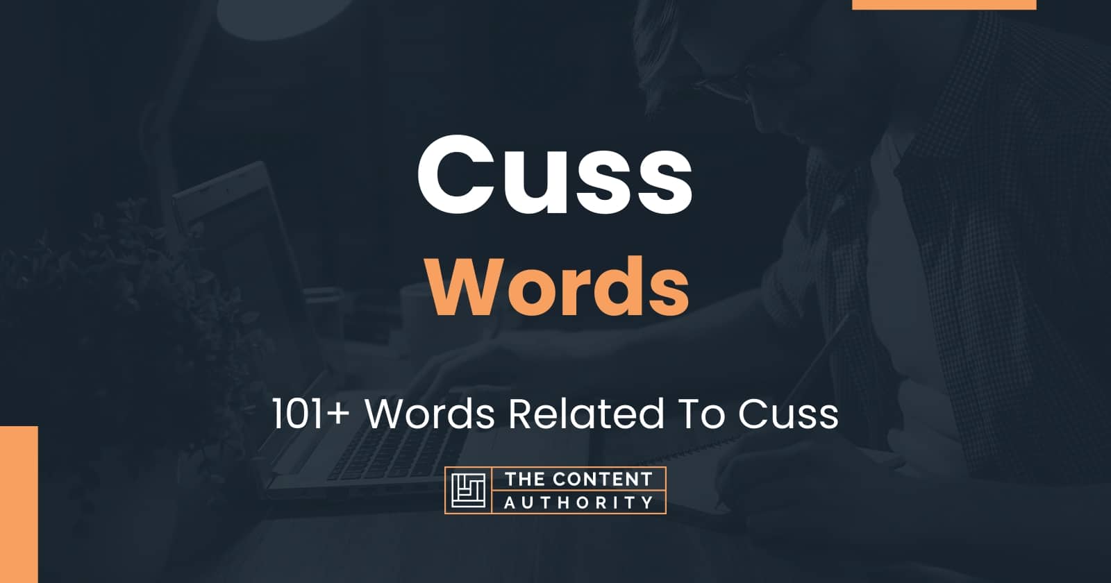 Cuss Words - 101+ Words Related To Cuss