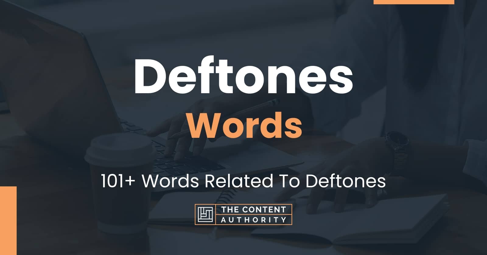 Deftones Words 101 Words Related To Deftones