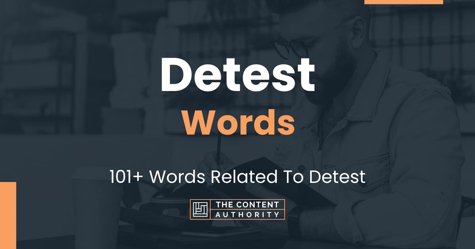 detest-words-101-words-related-to-detest