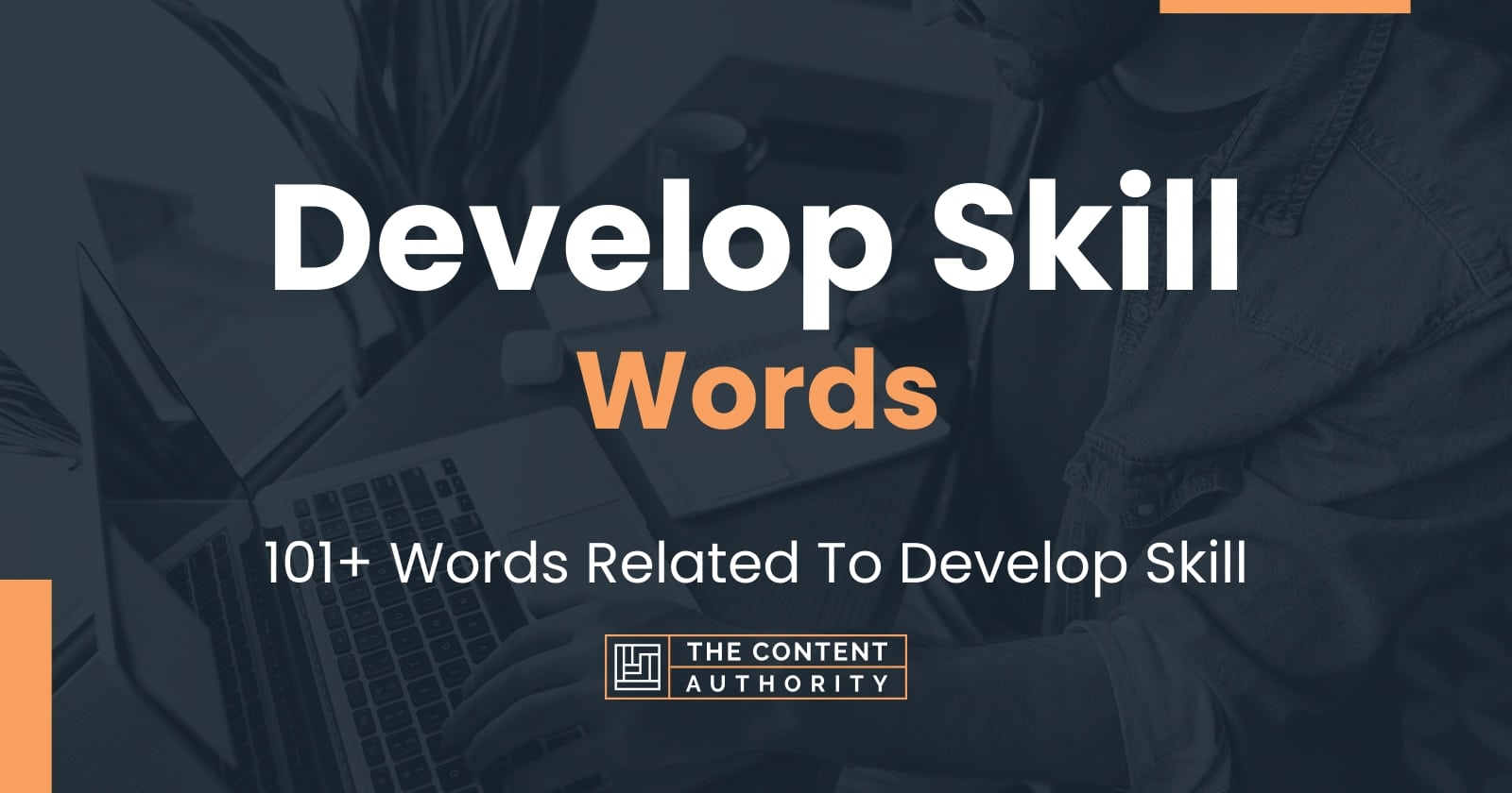 develop-skill-words-101-words-related-to-develop-skill