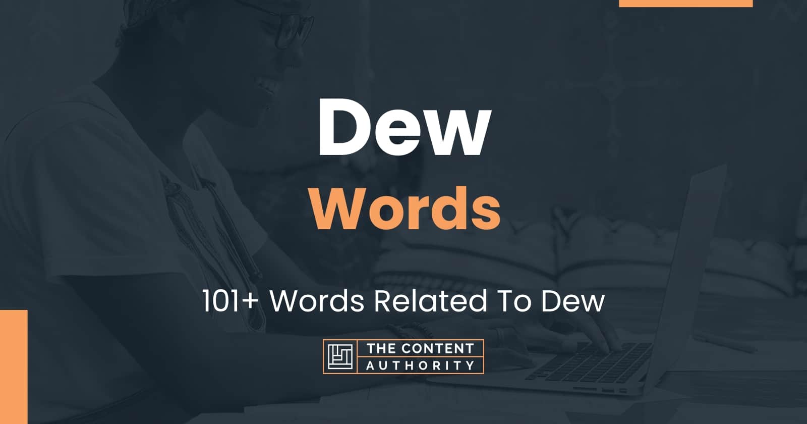 Dew Words - 101+ Words Related To Dew