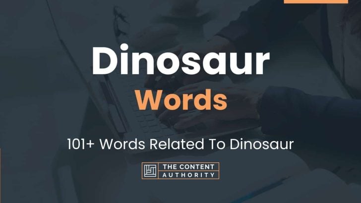 dinosaur-words-101-words-related-to-dinosaur