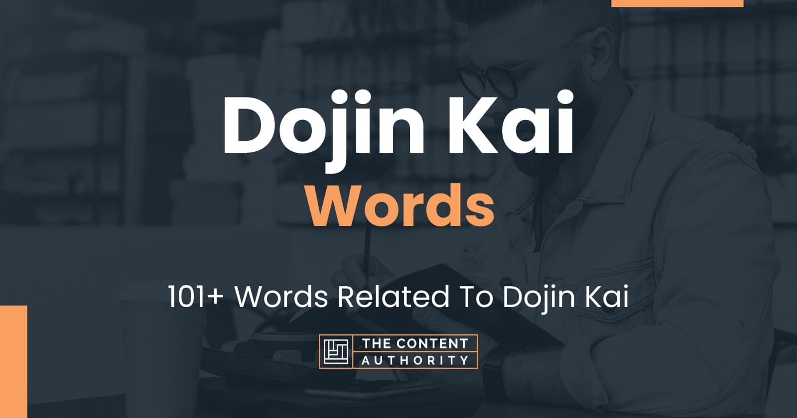 Dojin Kai Words - 101+ Words Related To Dojin Kai