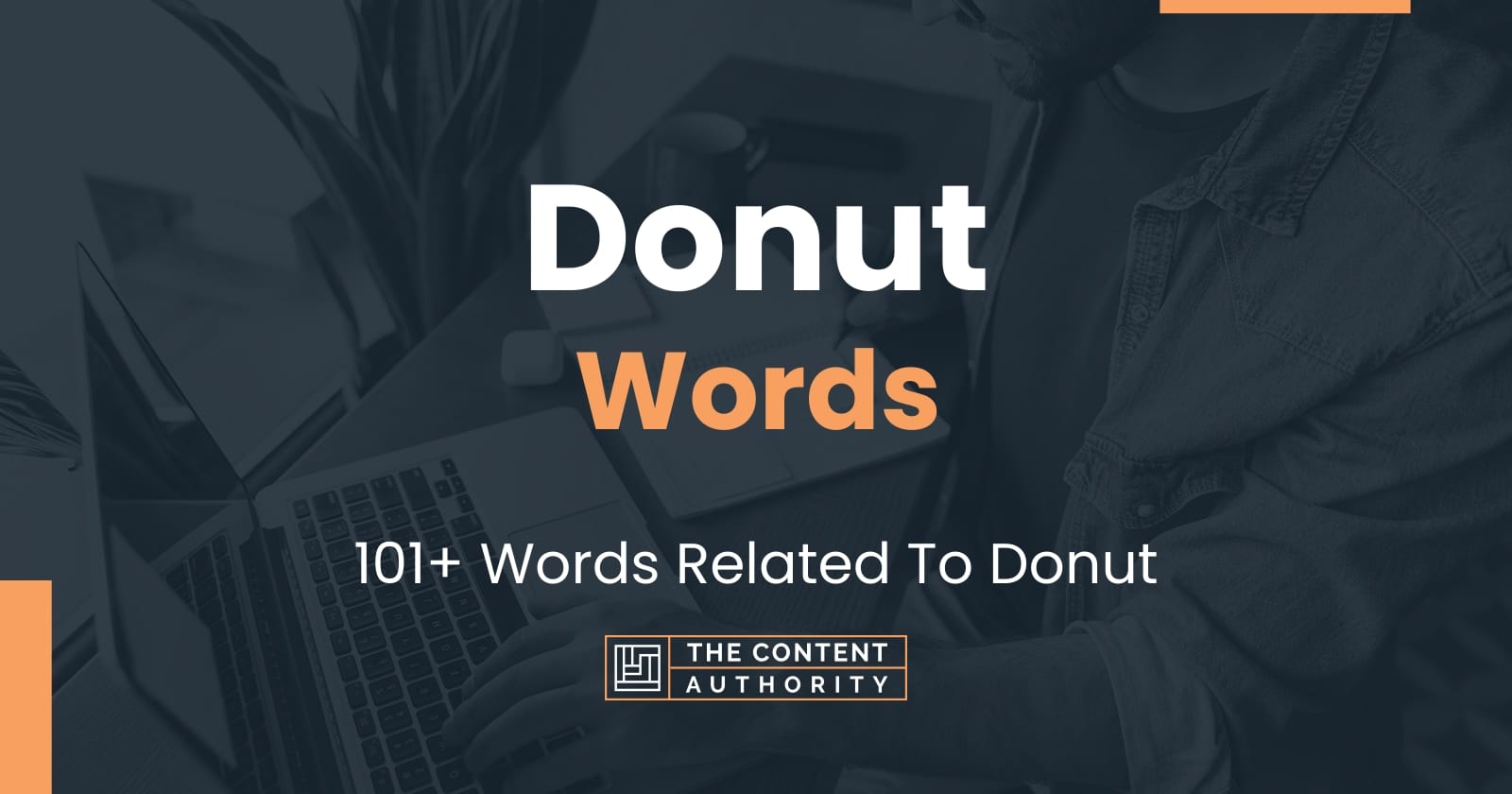 Donut Words - 101+ Words Related To Donut