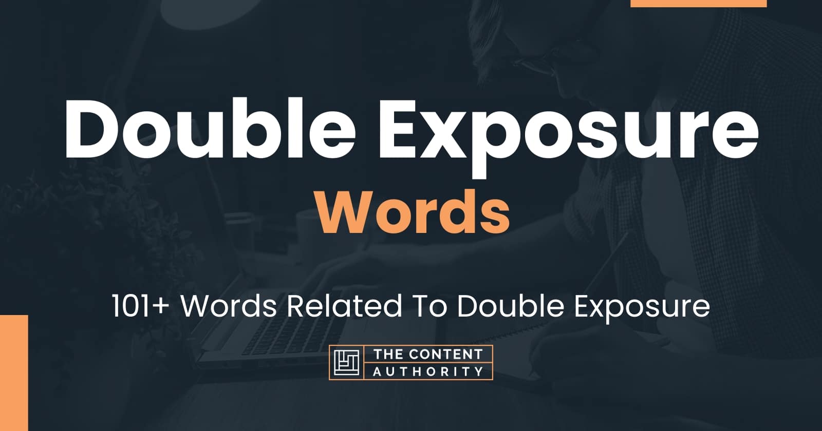 double-exposure-words-101-words-related-to-double-exposure