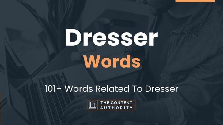 dresser-words-101-words-related-to-dresser