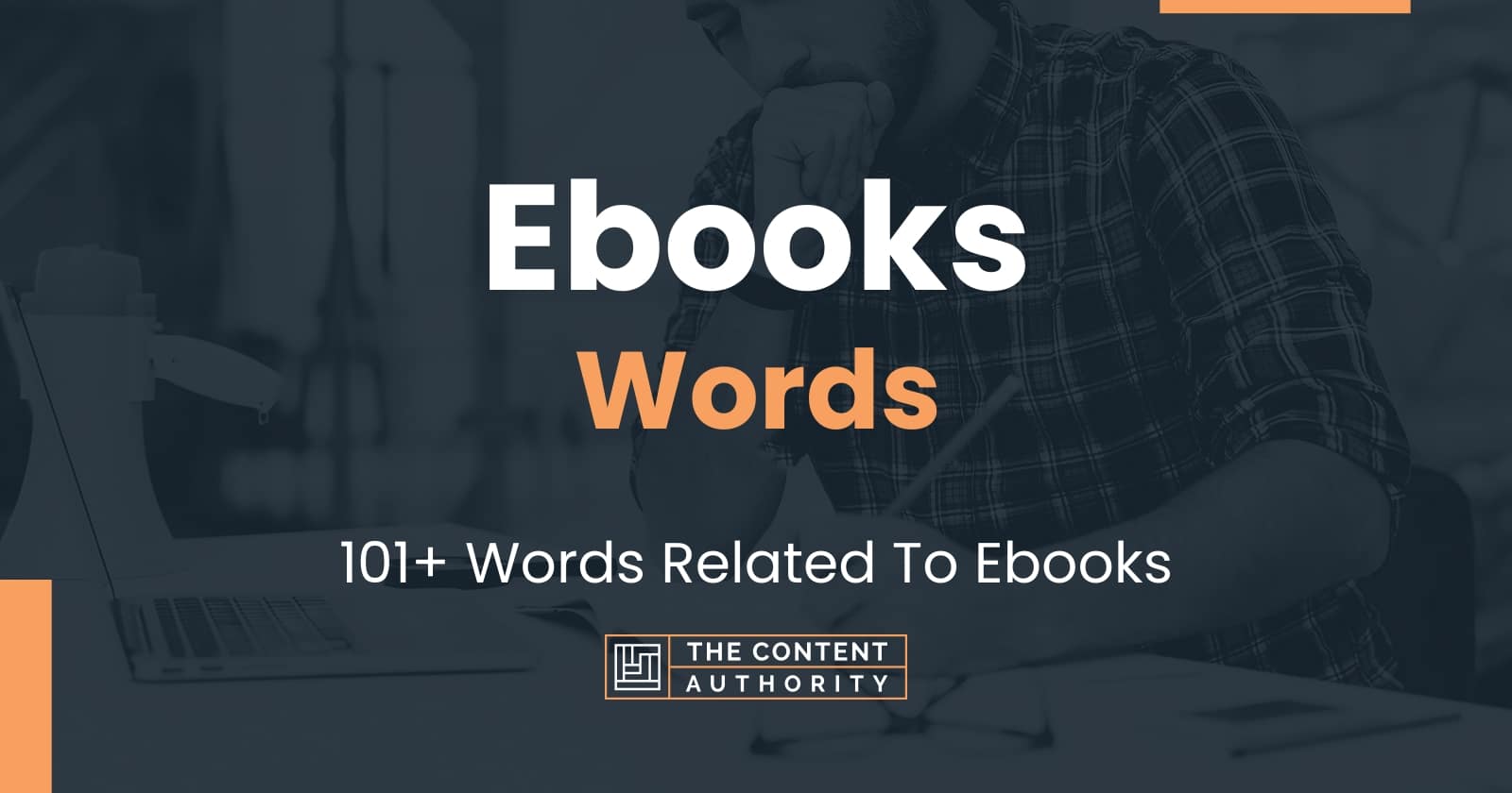 Ebooks Words - 101+ Words Related To Ebooks