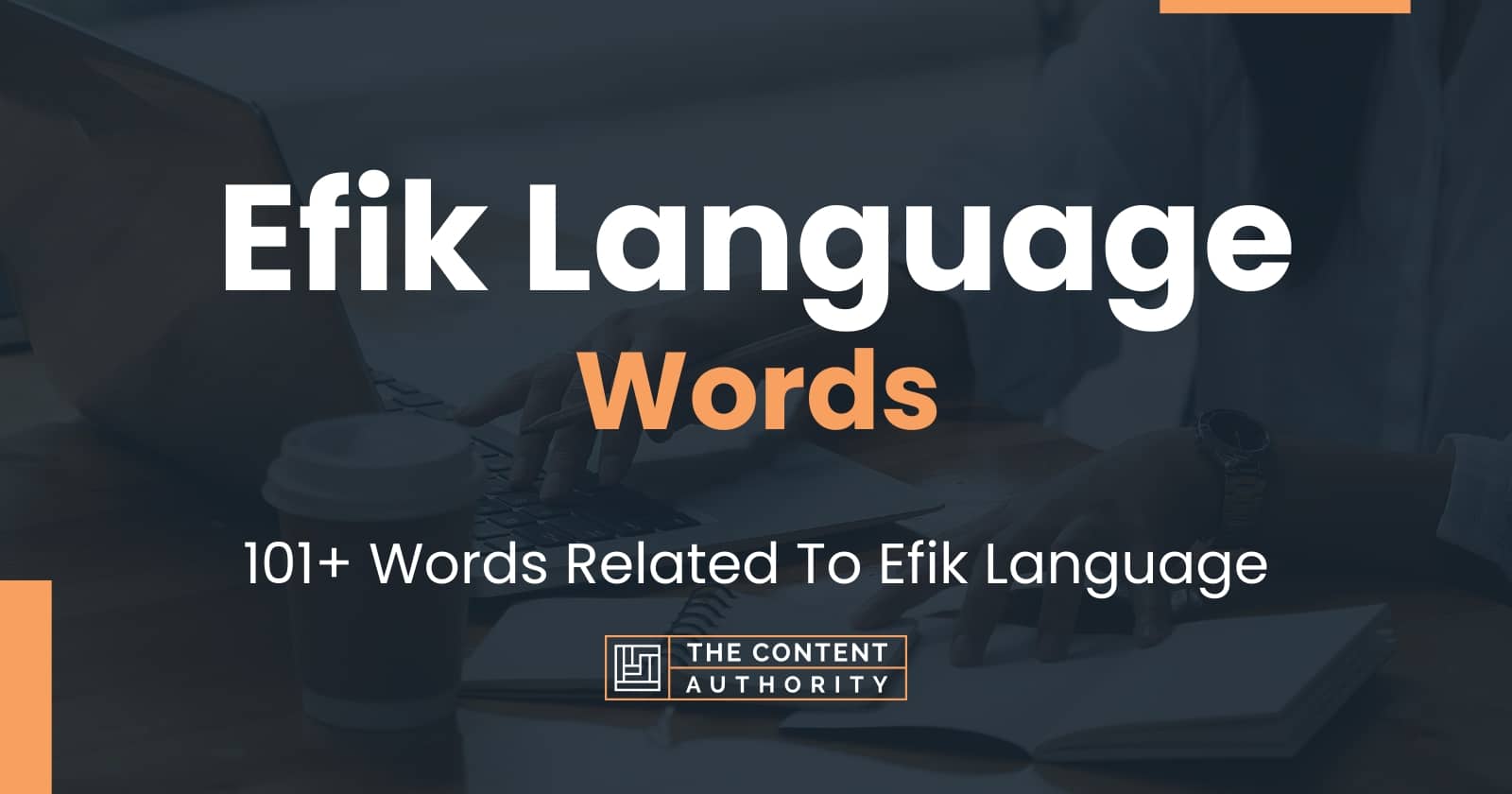 Efik Language Words - 101+ Words Related To Efik Language