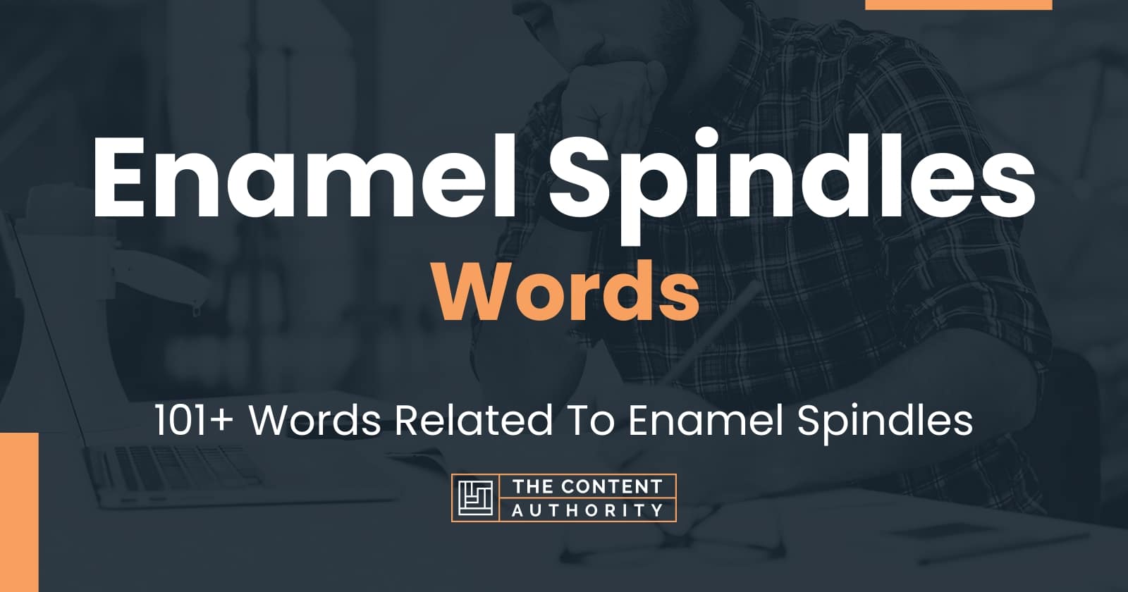 Enamel Spindles Words 101+ Words Related To Enamel Spindles
