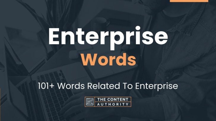 Enterprise Words – 101+ Words Related To Enterprise