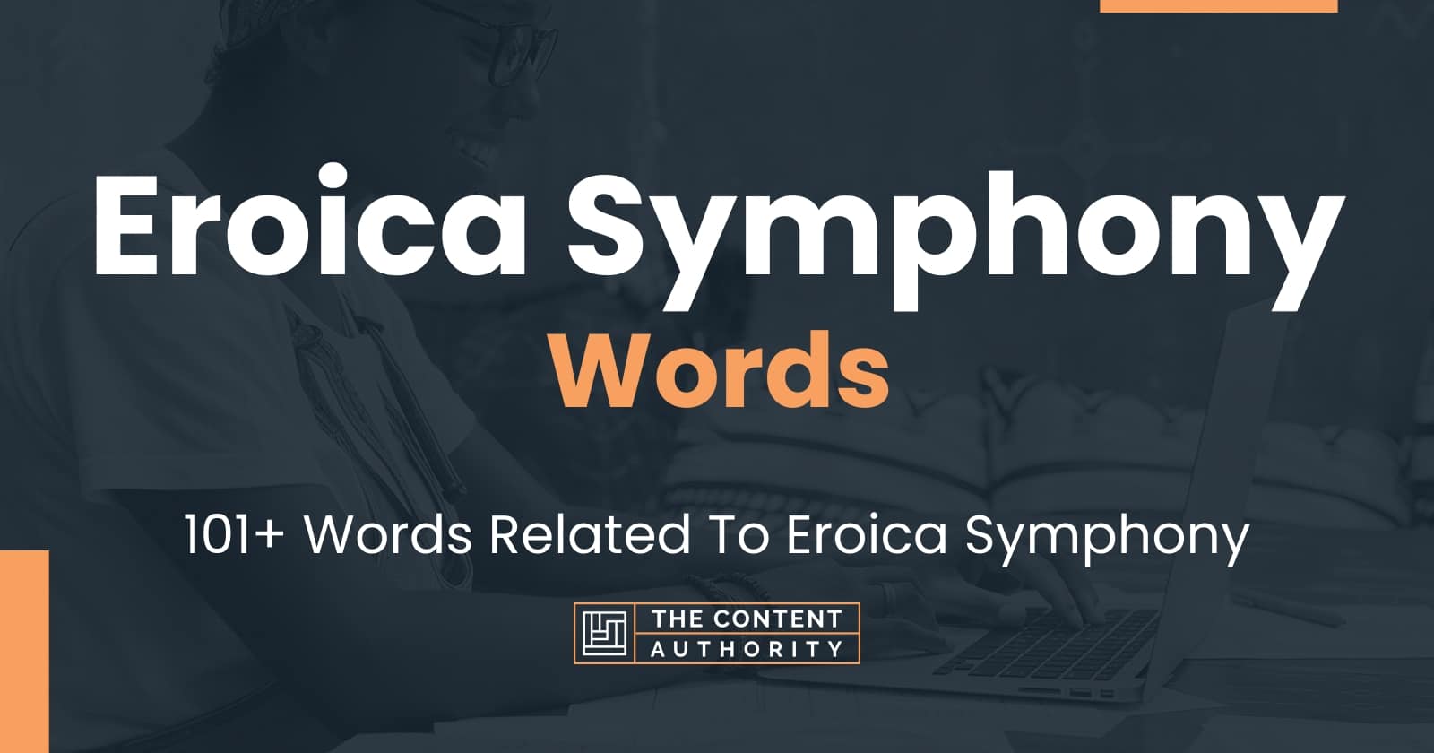 Eroica Symphony Words - 101+ Words Related To Eroica Symphony