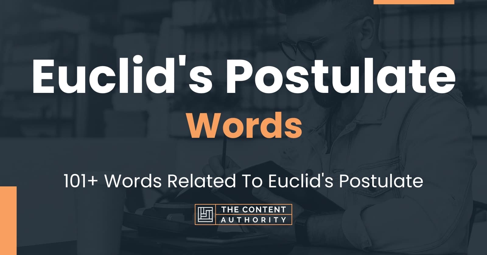 Euclid's Postulate Words - 101+ Words Related To Euclid's Postulate