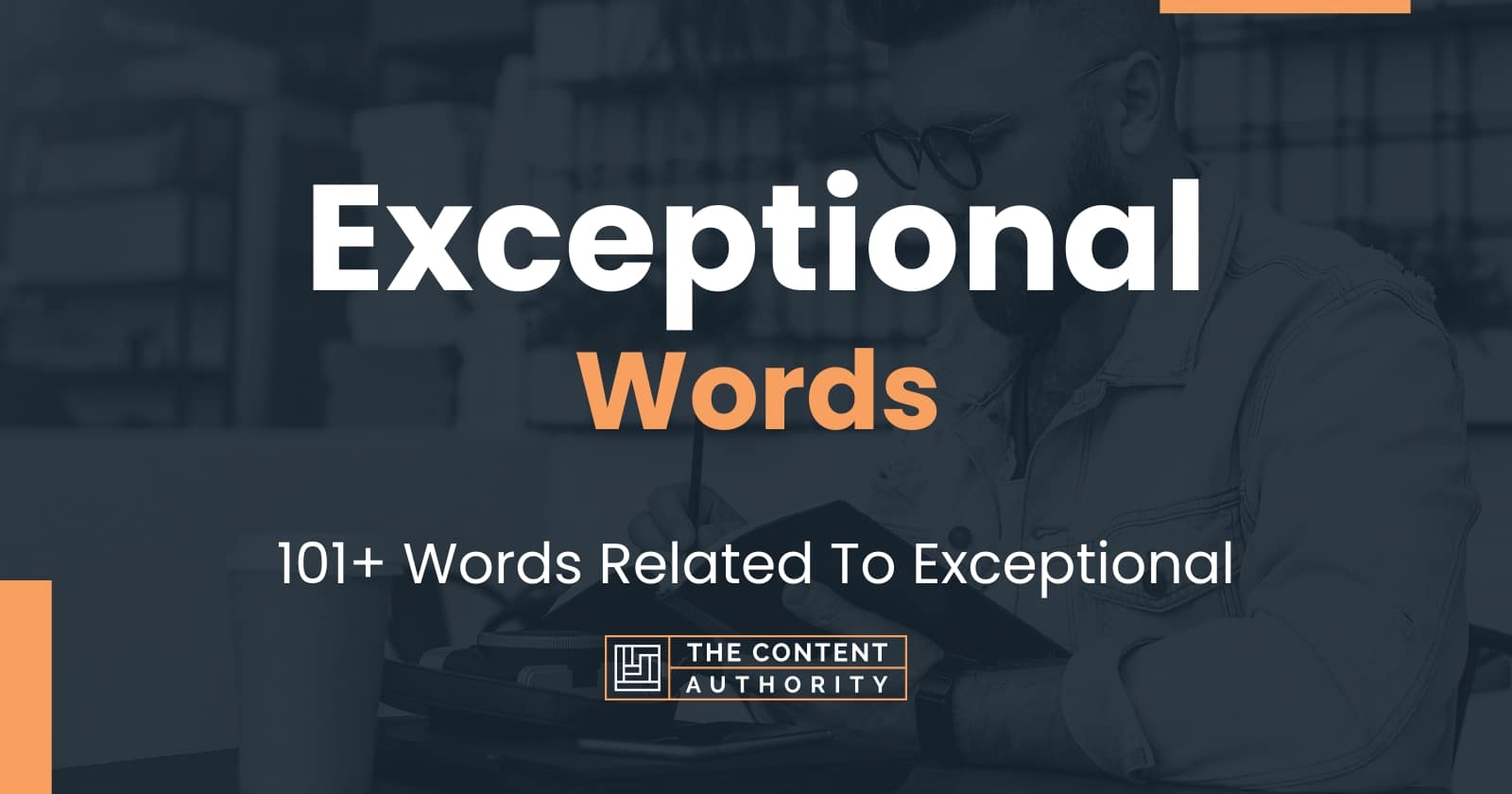 exceptional-words-101-words-related-to-exceptional