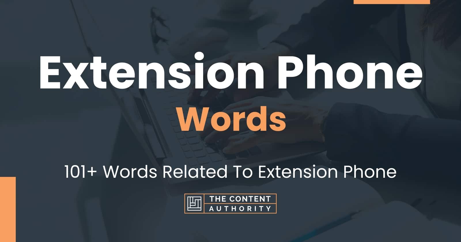 Extension Phone Words 101+ Words Related To Extension Phone