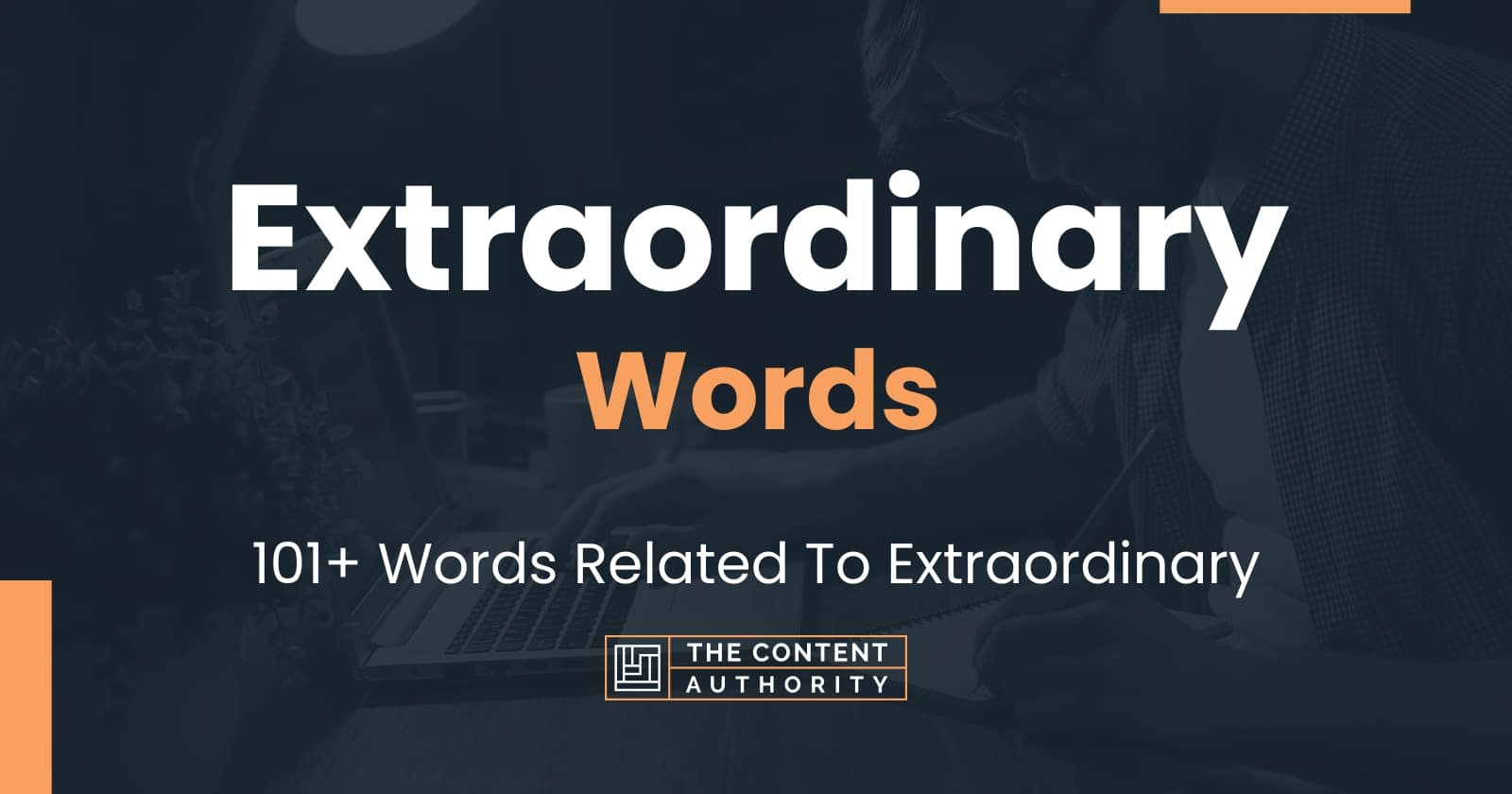 extraordinary-words-101-words-related-to-extraordinary