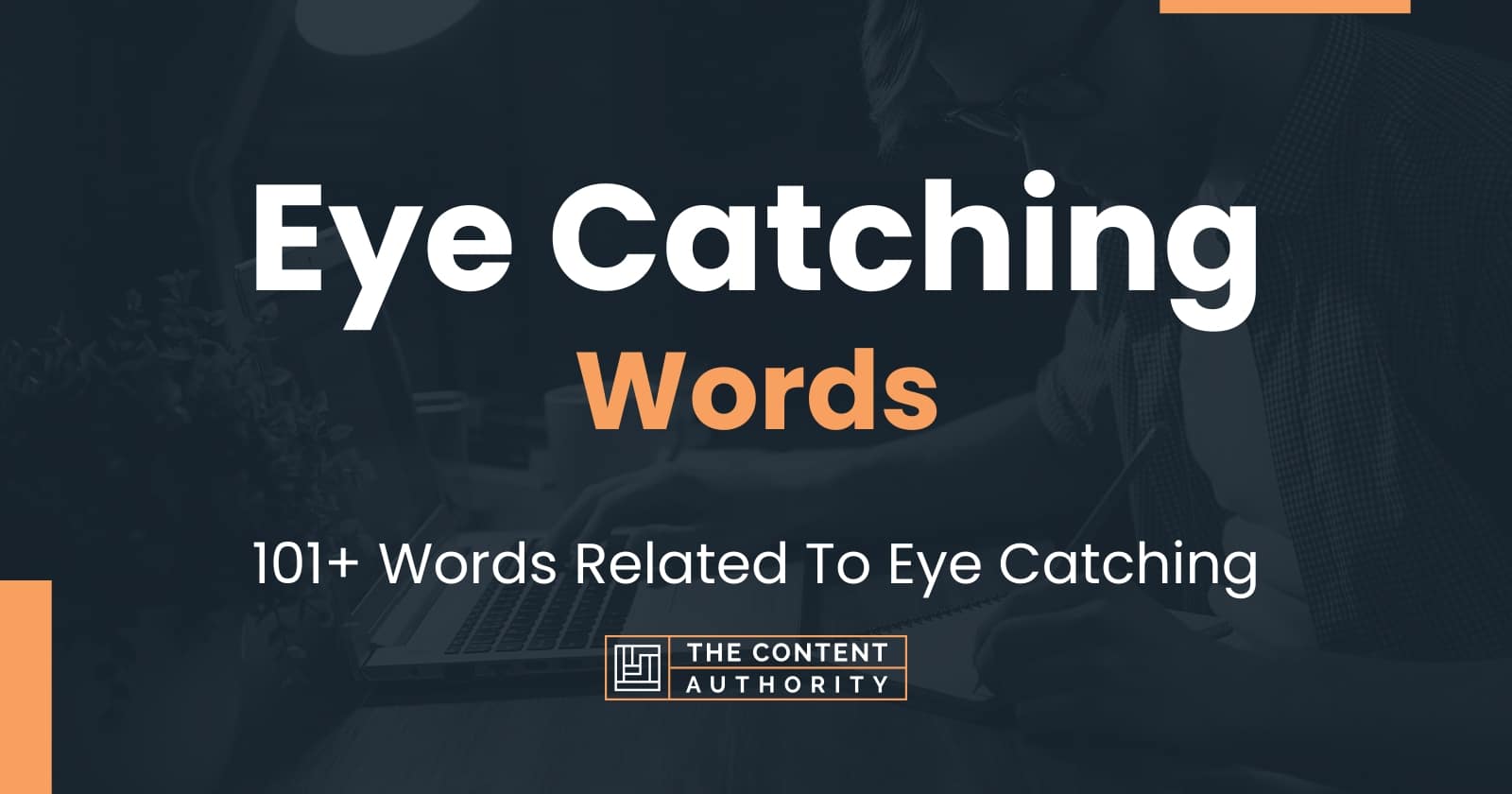 eye-catching-words-101-words-related-to-eye-catching