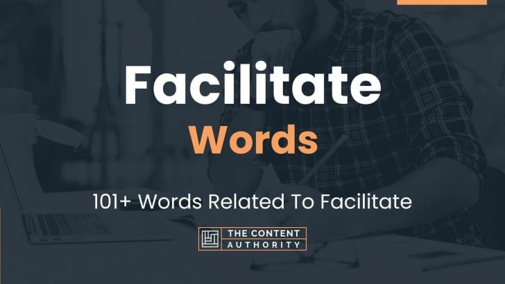 facilitate-words-101-words-related-to-facilitate