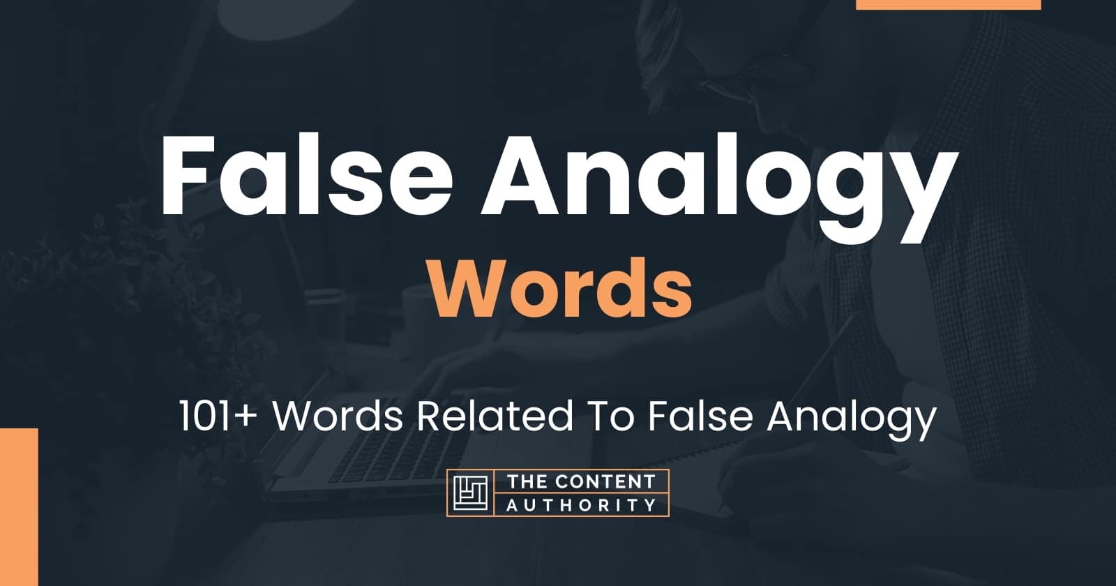 False Analogy Words - 101+ Words Related To False Analogy