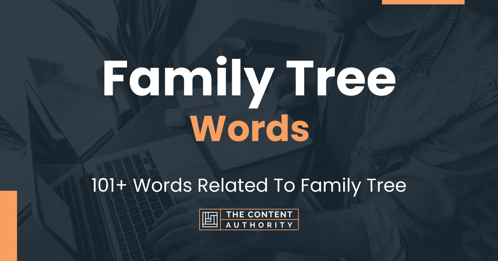 Family Tree Words   101+ Words Related To Family Tree