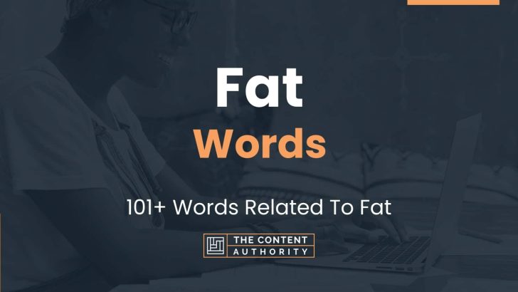 fat-words-101-words-related-to-fat