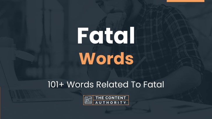 fatal-words-101-words-related-to-fatal