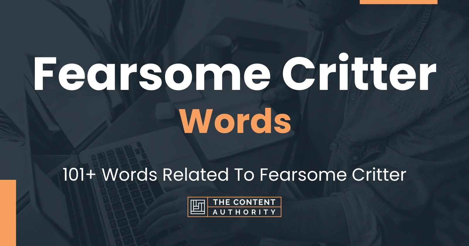 fearsome-critter-words-101-words-related-to-fearsome-critter