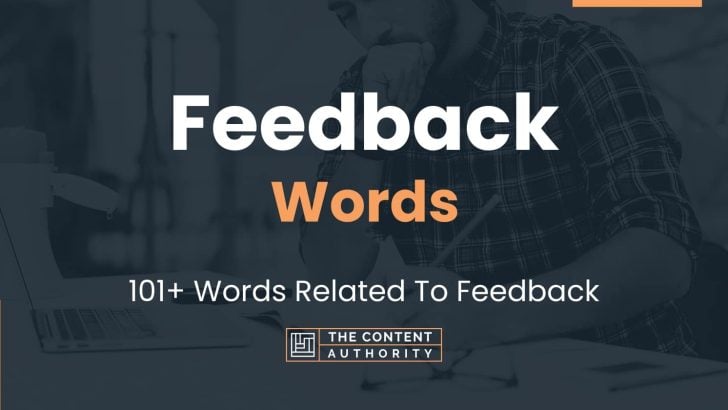 Feedback Words - 101+ Words Related To Feedback