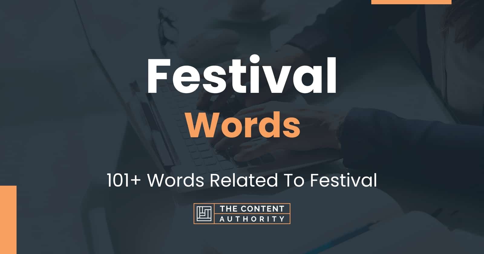 Festival Words - 101+ Words Related To Festival