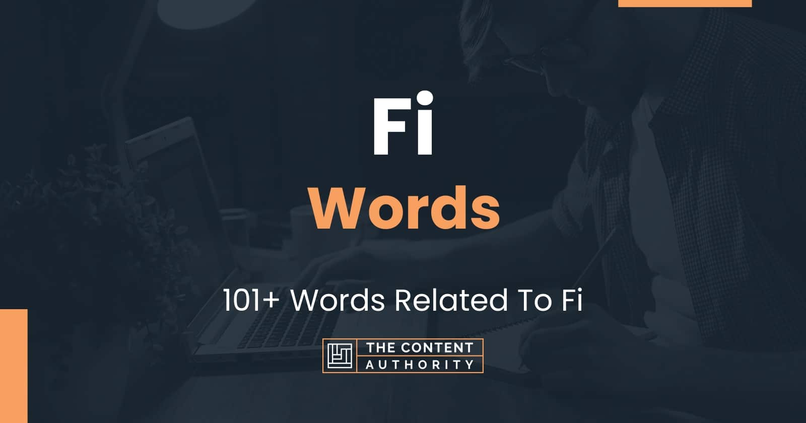 Fi Words - 101+ Words Related To Fi