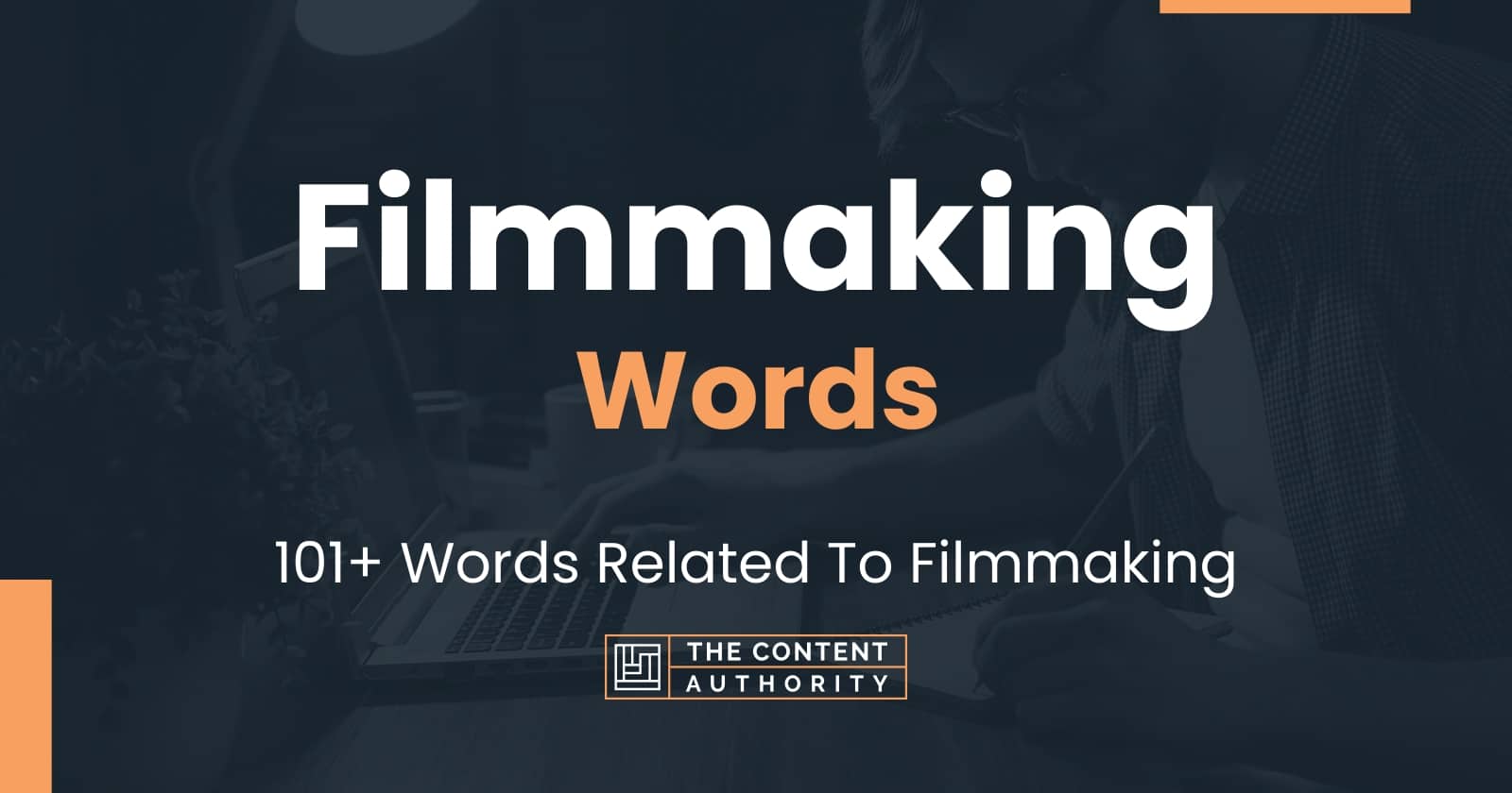 filmmaking-words-101-words-related-to-filmmaking