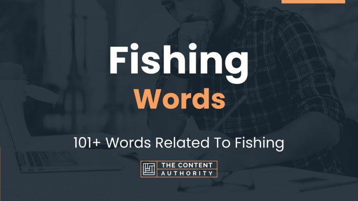 fishing-words-101-words-related-to-fishing