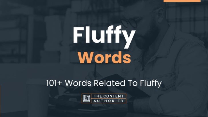 fluffy-words-101-words-related-to-fluffy