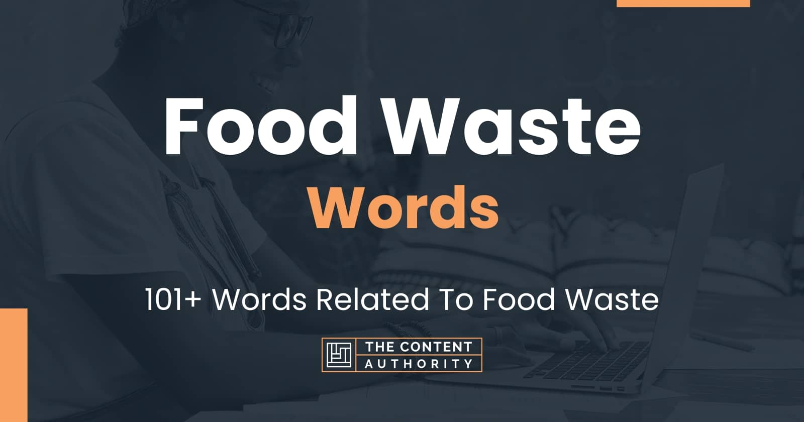 food-waste-words-101-words-related-to-food-waste