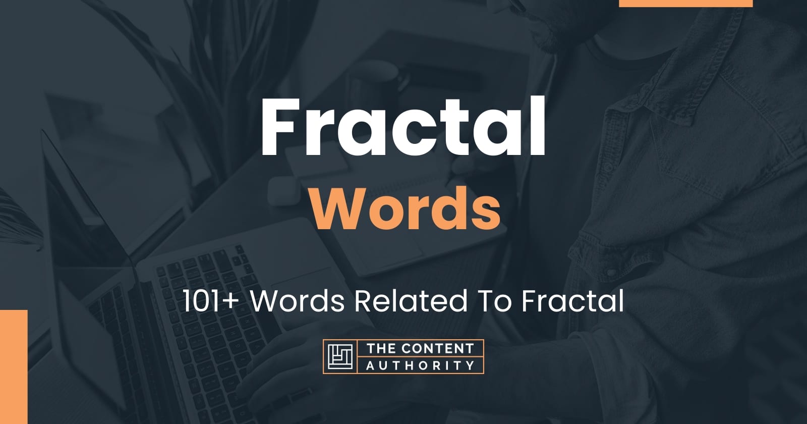 Fractal Words - 101+ Words Related To Fractal