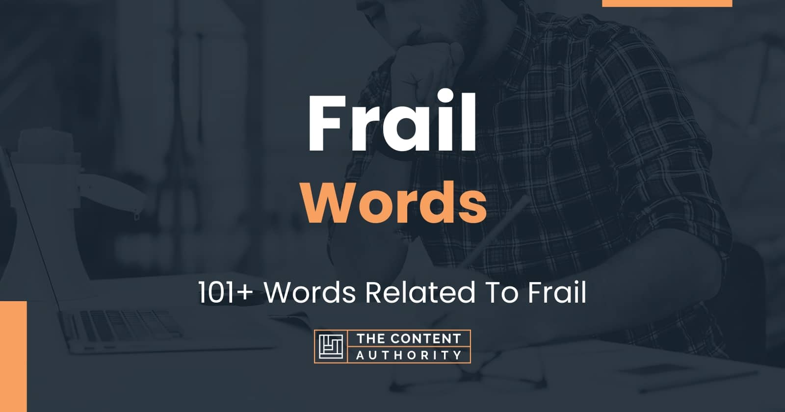 frail-words-101-words-related-to-frail