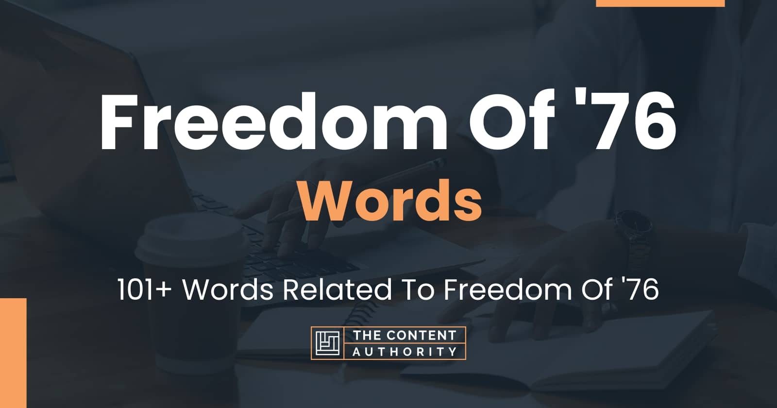 freedom-of-76-words-101-words-related-to-freedom-of-76